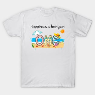 Happiness Is Being An Ome Summer Beach Happy Mother's Day T-Shirt